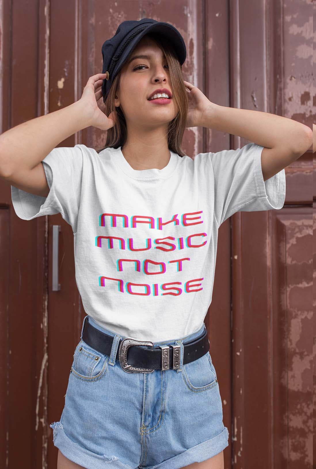 Make Music Not Noise Women's White Cotton T-Shirt