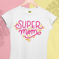 Super Mom 1 Women's Printed T-Shirt