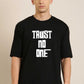Trust No One Men's Oversized Black T-Shirt
