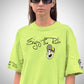 Enjoy The Ride Women's Pista Green Oversized T-Shirt