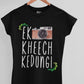 Ek Photo Kheech Women's Cotton T-Shirt