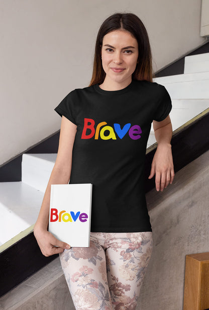 Brave Women's Cotton T-Shirt