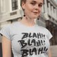 Blah Blah Blah Women's Cotton T-Shirt