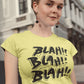 Blah Blah Blah Women's Cotton T-Shirt