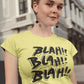 Blah Blah Blah Women's Cotton T-Shirt