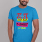 Pi Pi Jod Kar Men's Cotton T-Shirt